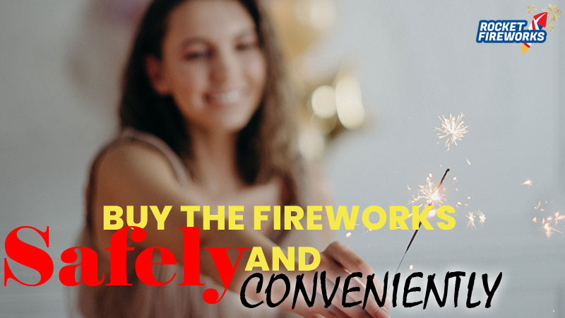 Right Place to Buy Wholesale Fireworks Safely and Conveniently : Rocket Fireworks