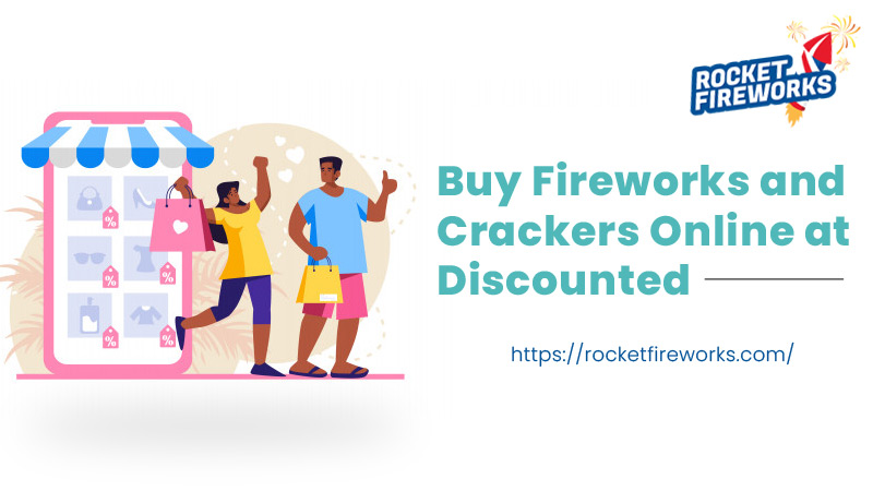 Buy Fireworks Online and Give Covid a Rocket – Rocket Fireworks