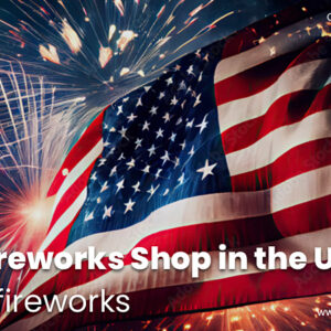 Best Fireworks Shop in the USA – Rocket Fireworks