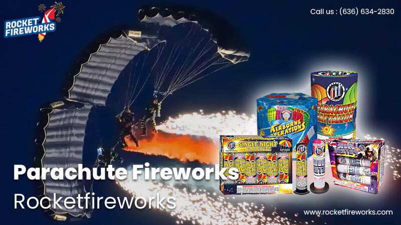 Parachute Fireworks – Rocket Fireworks
